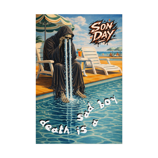Death Is A Sad Boy - Son Day Poster